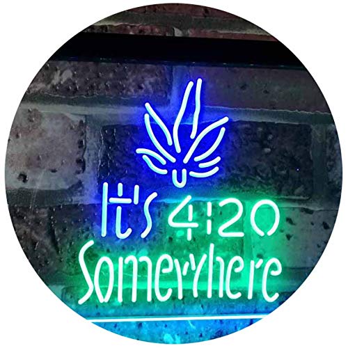 Marijuana It's 4:20 Somewhere Weed High Life Dual