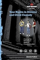Your Rights in Divorce and Child Custody Legal Guide 097939368X Book Cover