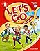 Let's Go 1 Student Book with Audio CD: Language Level: Beginning to High Intermediate. Interest Level: Grades K-6. Approx. Reading Level: K-4