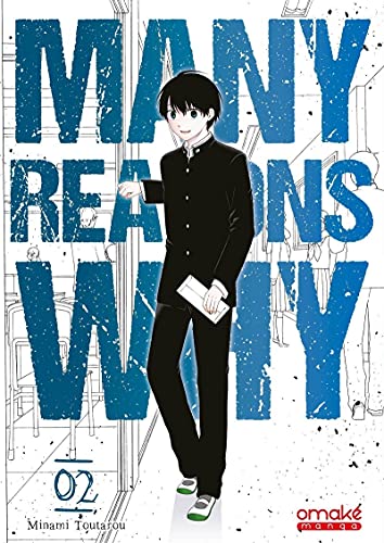 Many Reasons Why — Tome 2