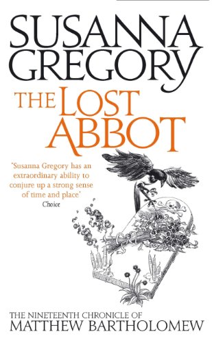 The Lost Abbot: The Nineteenth Chronicle of Matthew Bartholomew (Matthew Bartholomew Series Book 19)