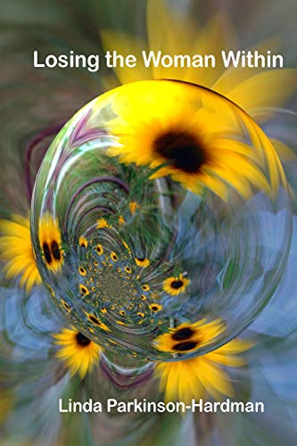 Losing The Woman Within