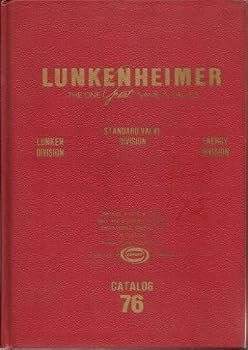 Hardcover Lunkenheimer Catalog 76: Valves. Bronze, Iron Steel, Ball and Butterfly Valves, Book