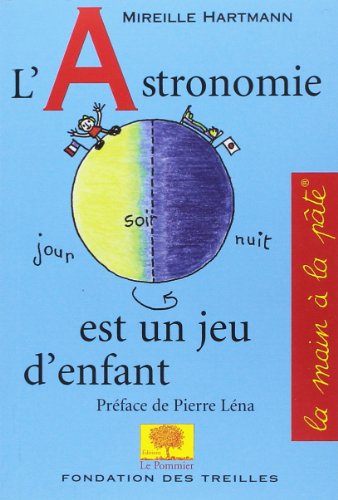 Télécharger L'Astronomie est un jeu d'enfant Gratuit