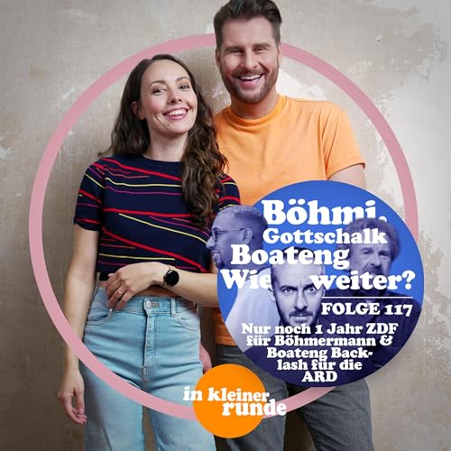 #117, Wie weiter mit B&ouml;hmermann, Gottschalk und Boateng? Podcast Por  arte de portada