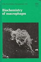 Biochemistry of the Macrophages (Ciba Foundation Symposium 118) 0272798223 Book Cover