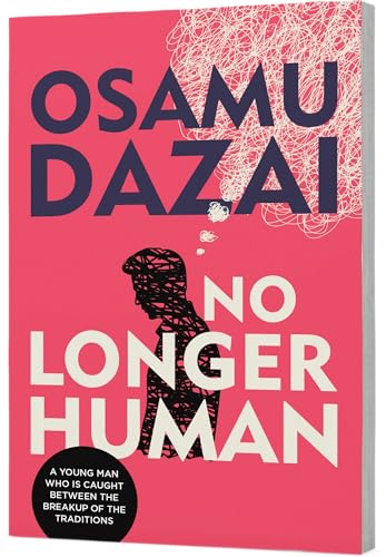 No Longer Human (A young man who is caught between the breakup of the traditions)
