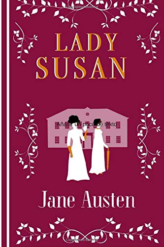 Lady Susan: (Spanish) (Spanish Edition)
