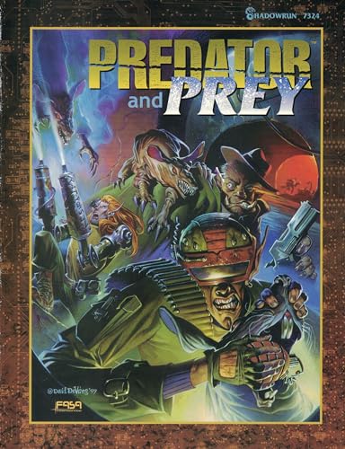 Predator and Prey (Shadowrun, FAS7324)