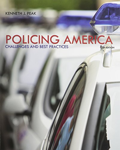 Policing America: Challenges and Best Practices