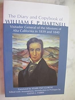 The Diary and Copybook of William E.P. Hartnell: The Diary and Copybook of William E.P. Hartnell
