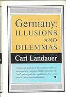Germany:Illusions And Dilemmas B000JVQPQI Book Cover