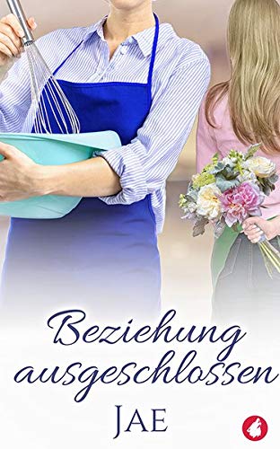 Preisvergleich Produktbild Beziehung ausgeschlossen (Fair Oaks Serie, Band 2)