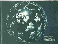 Teacher's Guide for Daytime Astronomy (Elementary Science Study) 0070177171 Book Cover