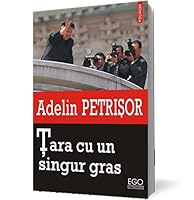 Tara cu un singur gras (Romanian Edition) 9734639382 Book Cover