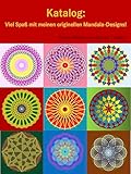 Katalog: Viel Spaß mit meinen originellen Mandala-Designs!