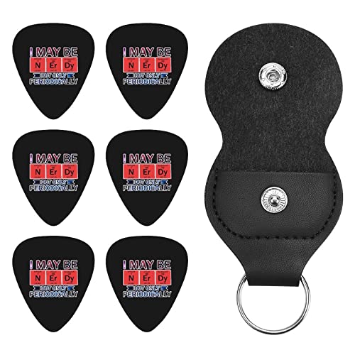 I May Be Nerdy But Only Periodically Guitar Picks Guitar Plectrums Unique Gift for Bass, Electric & Acoustic Guitars 0.46mm