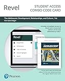 Revel for The Adolescent: Development, Relationships and Culture -- Combo Access Card