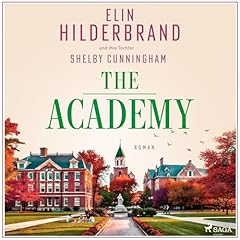 The Academy Audiolibro Por Elin Hilderbrand arte de portada