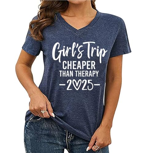 Girls Trip Cheaper Than Therapy Tshirt Women Funny Letter Print Short Sleeve V Neck T Shirt Summer Vacation Tees2