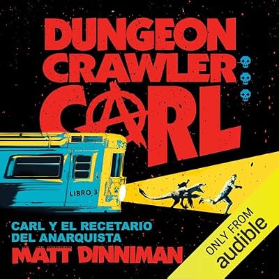 Carl y el recetario del anarquista (Narraci&oacute;n en Espa&ntilde;ol Neutro)