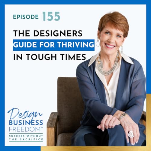 Page de couverture de 155: The Designer's Guide for Thriving in Tough Times