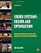Sound Systems: Design and Optimization: Modern Techniques and Tools for Sound System Design and Alignment