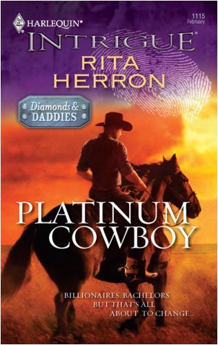 Platinum Cowboy: A Bodyguard Billionaire Suspense Romance (Diamonds and Daddies Book 1)