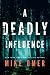 A Deadly Influence (Abby Mullen Thrillers)