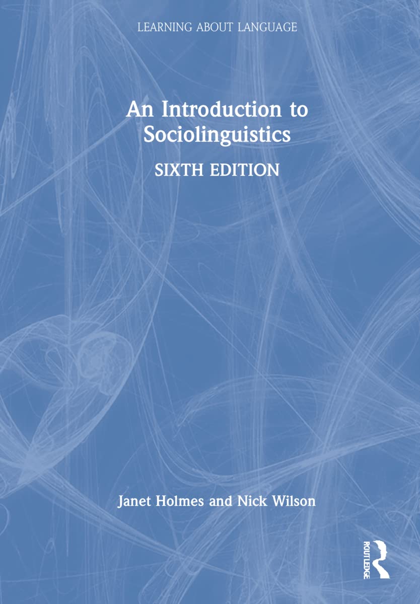 An Introduction to Sociolinguistics (Learning about Language)