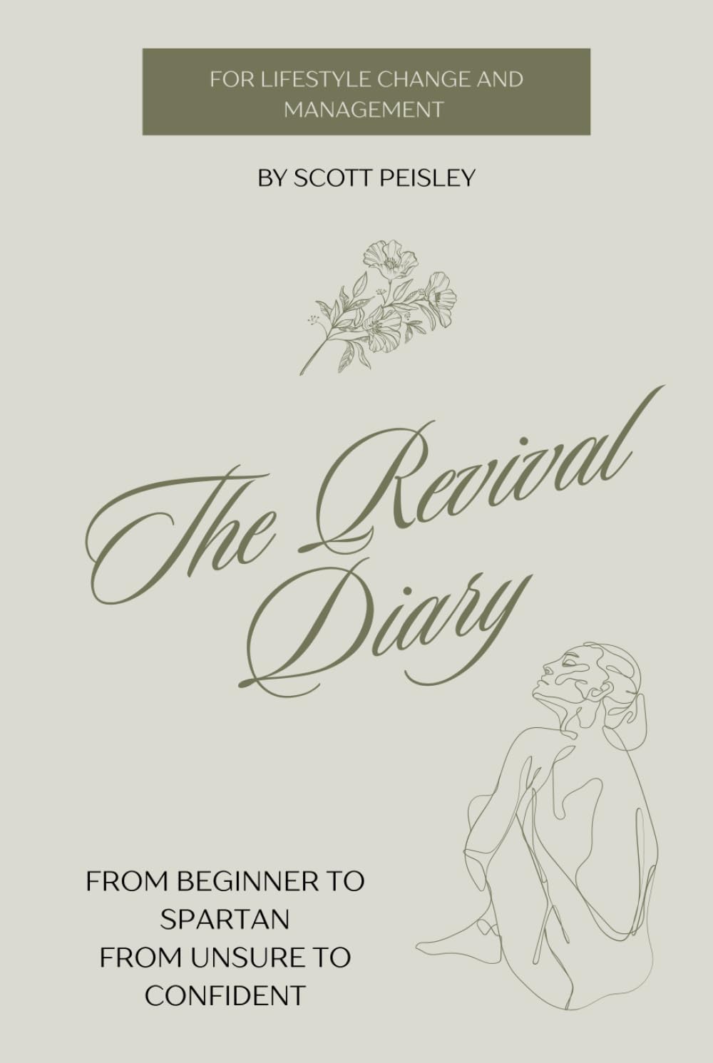 The Revival Diary: From Beginner to Spartan and from Unsure to Confident      Hardcover – November 30, 2025