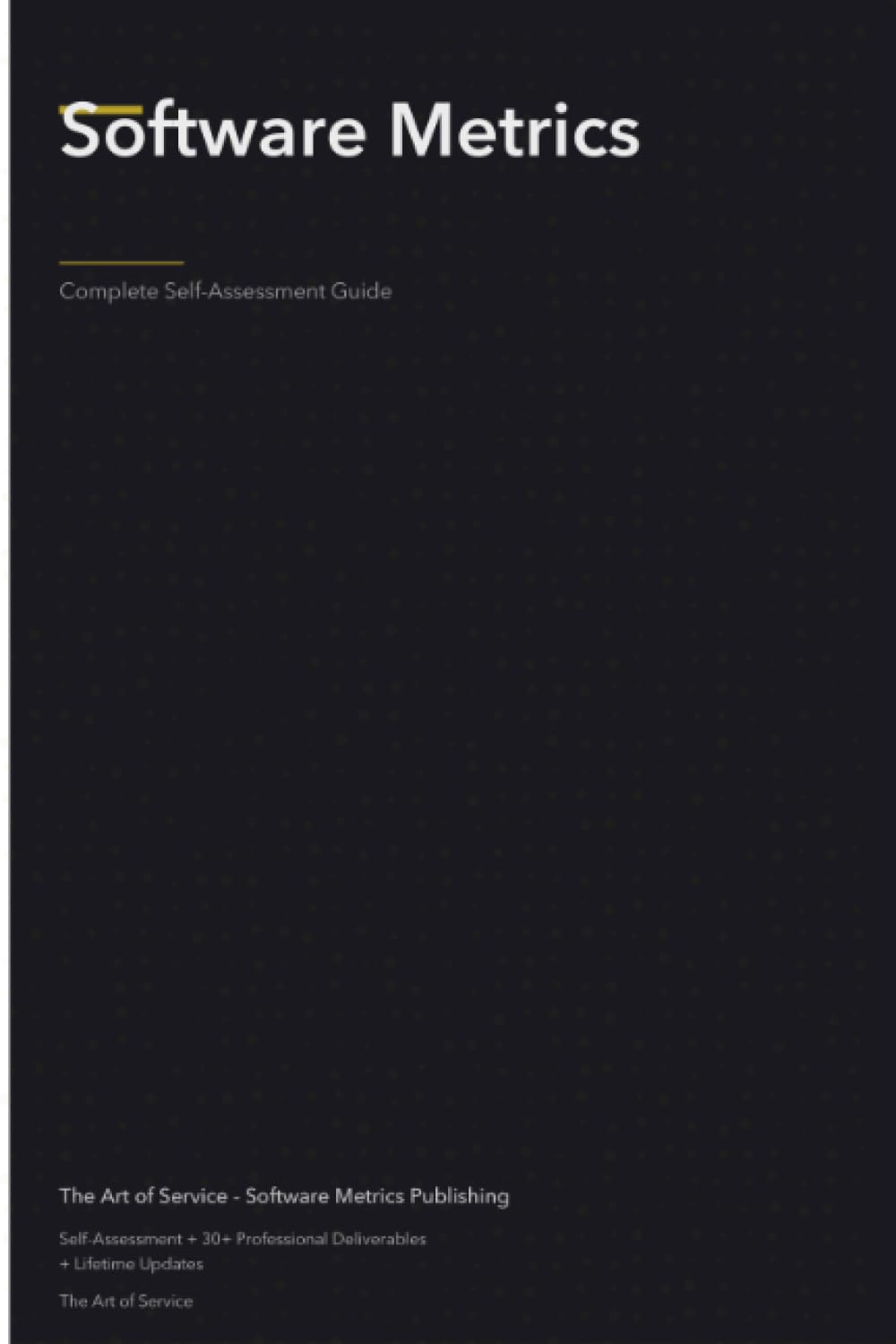 Software Metrics A Complete Guide
