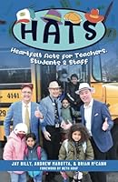 HATS: Heartfelt Acts for Teachers, Students, and Staff 0999005545 Book Cover