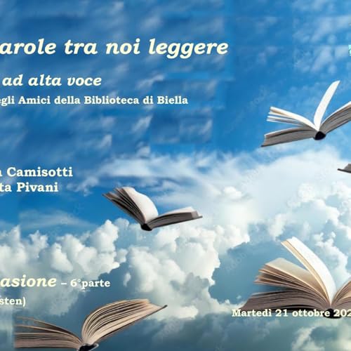 Le parole tra noi leggere - Persuasione sesta puntata