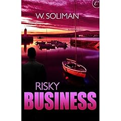 Risky Business Audiolibro Por W. Soliman arte de portada