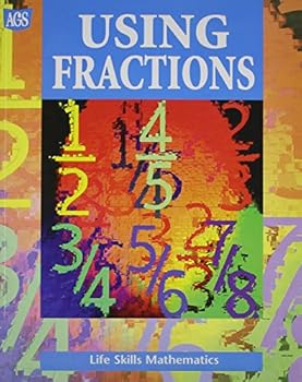 Paperback Life Skills Mathematics Worktext Series Using Fractions Book