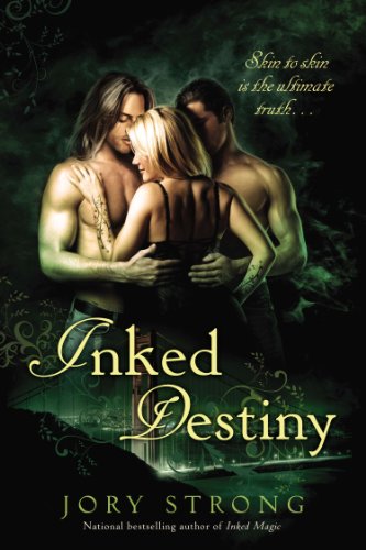 Inked Destiny (Inked Magic Book 2)