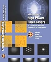 Introduction to High Power Fiber Lasers 0979368731 Book Cover