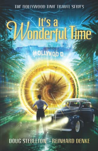 It’s a Wonderful Time: The Hollywood Time Travel Series image 3