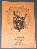 A Shrine to Art: Official Souvenir of Grauman’s Chinese Theatre Hollywood, Calif. B004T4LAVQ Book Cover