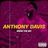 Anthony Davis [Explicit]