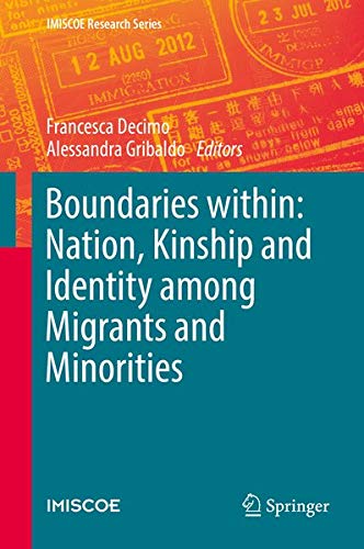 Buy Boundaries within: Nation, Kinship and Identity among Migrants and Minorities — BookShops.in
