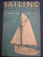 Sailing a Guide for Everyman B000RY8SOE Book Cover