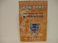 Van Dyke and the mythical city, Hollywood B0007DPB7M Book Cover