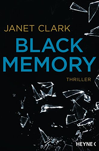 Black Memory: Thriller