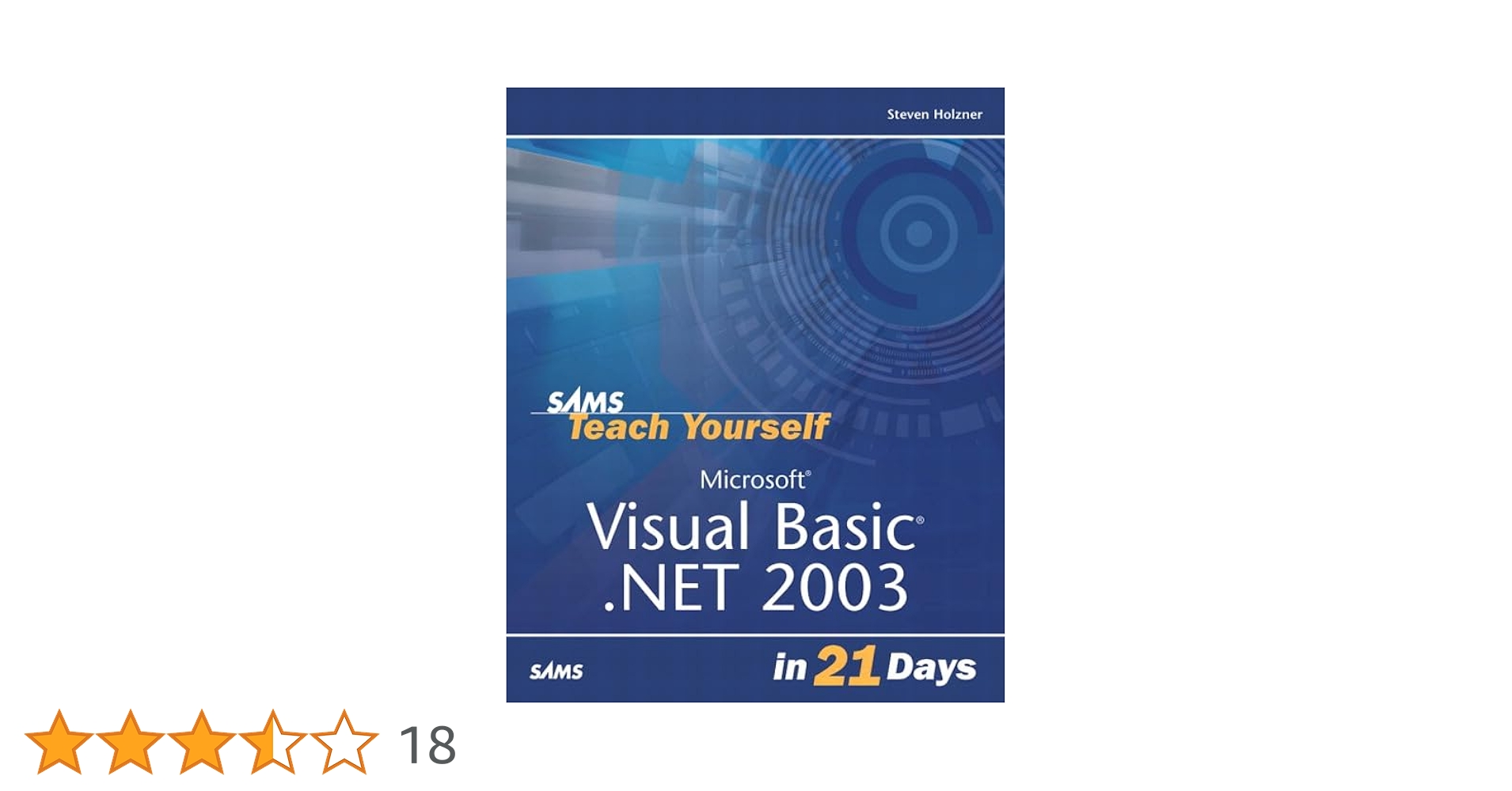 Sams Teach Yourself Microsoft Visual Basic .NET 2003 in 21 Days