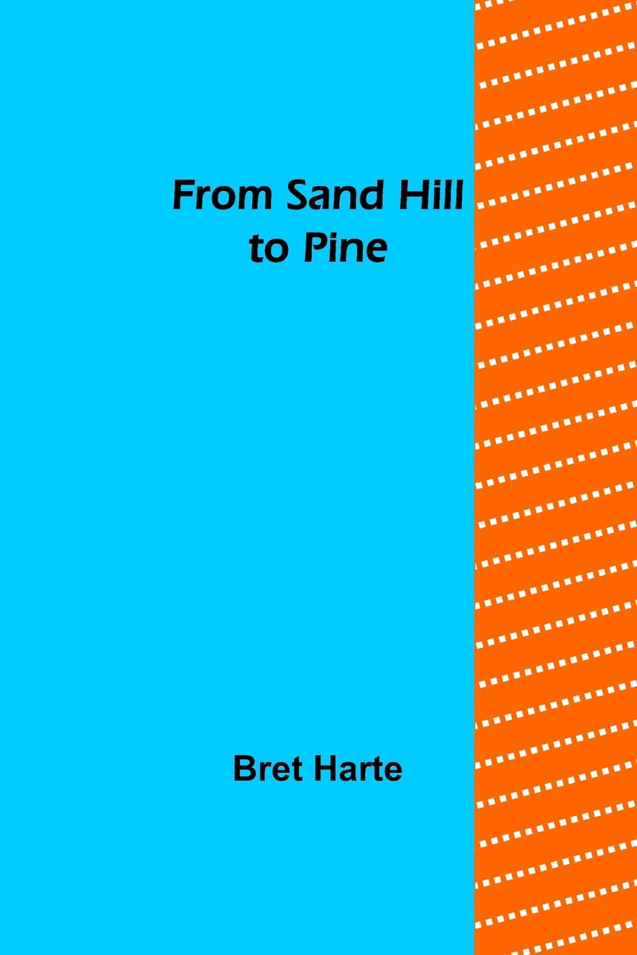 From Sand Hill to Pine