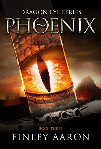 Phoenix (Dragon Eye Book 3)