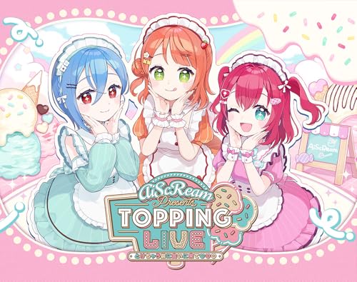 AiScReam presents TOPPING LIVE とけちゃう前に会いに来て♡♡♡ Blu-ray Memorial BOX - AiScReam、わいわいわい、Saint Snow、A・ZU・NA、5yncri5e!、Sunny Passion