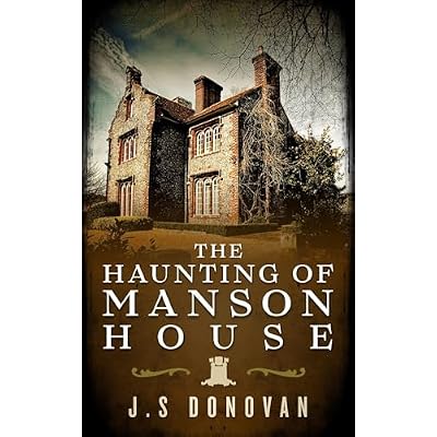 The Haunting of Manson House